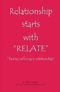Relationship Starts With "Relate"