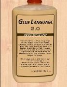 Glue Language 2.0