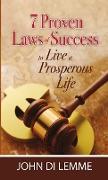 7 Proven Laws of Success to Live a Prosperous Life