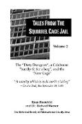 Tales From the Squirrel Cage Jail Volume 2
