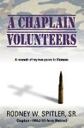 A Chaplain Volunteers
