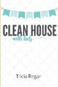 Clean House with Kids