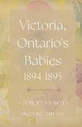 Victoria, Ontario's Babies 1894 - 1895