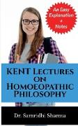 KENT Lectures on Homoeopathic Philosophy