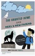 The Haunted Howl and Neel's New Friend