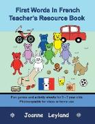 First Words In French Teacher's Resource Book