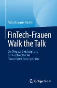 FinTech-Frauen Walk the Talk