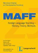 MAFF 25: Foreign Language Teaching - History, Theory, Methods