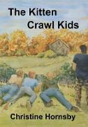 The Kitten Crawl Kids