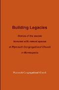 Building Legacies (paperback)