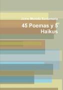 45 Poemas y 5 Haikus