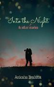 Into the Night & Other Stories
