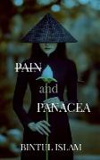 Pain and Panacea