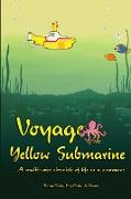 Voyage of the Yellow Submarine