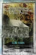 Charles Deering Forecasts the Weather & Other Poems