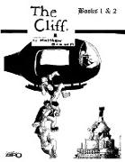 THE CLIFF- Books 1 & 2