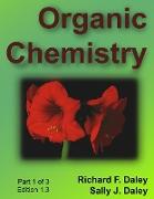 Organic Chemistry, Part 1 of 3