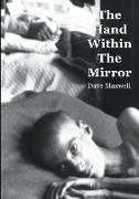 The Hand Within The Mirror