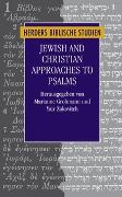 Jewish and Christian Approaches to Psalms