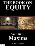 The Book on Equity Vol. Maxims