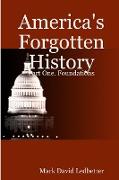 America's Forgotten History