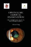 Ophthalmic Clinical Examination- The Sydney Eye Hospital Registrars' Manual