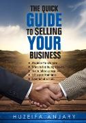 The Quick Guide to Selling Your Business