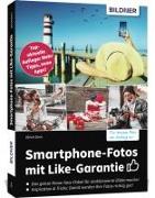 Smartphone-Fotos mit Like-Garantie