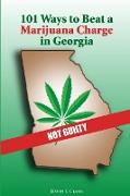 101 Ways to Beat a Marijuana Charge in Georgia
