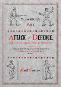 Major Elliott's Art of Attack and Defence