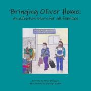 Bringing Oliver Home