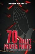 70 Bullet Prayer Points to Destroy Witchcraft Attacts