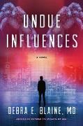 Undue Influences