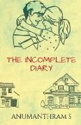 THE INCOMPLETE DIARY