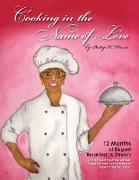 COOKING IN THE NAME OF LOVE