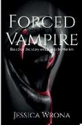 Forced Vampire