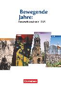 Bewegende Jahre: Deutschland seit 1945, Materialien für den historisch-politischen Unterricht, Arbeitsblätter