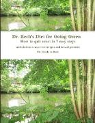 Dr. Bech's Diet for Going Green