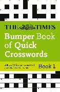 The Times Bumper Book of Quick Crosswords Book 1