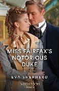 Miss Fairfax's Notorious Duke