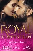 Royal Temptation: A Convenient Crown