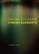 Hannes Schüpbach. Cinema Elements