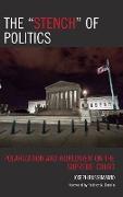 The "Stench" of Politics