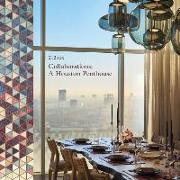 Collaborations: A Houston Penthouse
