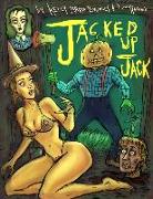 Jacked Up Jack: Groovy Witch Presents