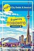 Kid's City Guide & Journal - Exploring Toronto - Home Edition