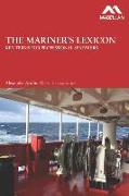 The Mariner's Lexicon: Key Terms for Professional Seafarers