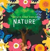 Nature: Create Your World