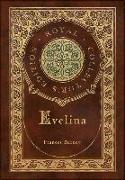 Evelina (Royal Collector's Edition) (Case Laminate Hardcover with Jacket)