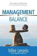 Management in Balance: THE FULCRUM-CENTRIC PLAN for New and Reluctant Managers
